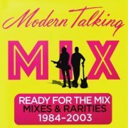 Modern Talking - Ready For The Mix (2017) [Vinyl]