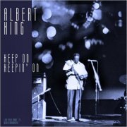 Albert King - Keep On Keepin' On (Live 1971)