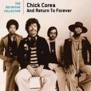 Chick Corea, Return To Forever - The Definitive Collection (2008)
