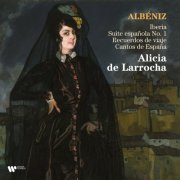 Alicia De Larrocha - Albéniz: Iberia, Suite española No. 1, Recuerdos de viaje & Cantos de España (2023)