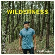 Spencer Crandall - Wilderness (2020)