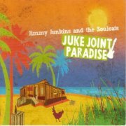 Jimmy Junkins, The Soulcats - Juke Joint Paradise (2012)