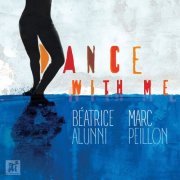 Beatrice Alunni, Marc Peillon - Dance with Me (2015)