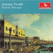 Seattle Baroque Orchestra - Vivaldi: Chamber Works (2015)