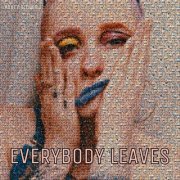 Abbey Glover - Everybody Leaves (2020) flac