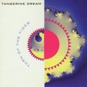 Tangerine Dream - Turn Of The Tides (1994)