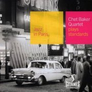 Chet Baker Quartet - Plays Standards (1956)