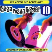 VA - Ragga Ragga Ragga! 10 (1998/2023)