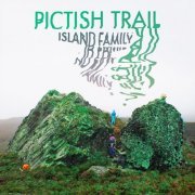 Pictish Trail - Island Family (Deluxe Edition) (2023)