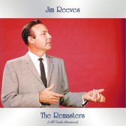 Jim Reeves - The Remasters (2021)