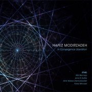 Hafez Modirzadeh - In Convergence Liberation (2014)