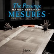 Mahan Esfahani - The Passinge mesures (2018) CD-Rip