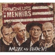 Les Ramoneurs de Menhirs - Amzer an dispac'h (2010)