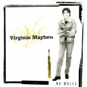 Virginia Mayhew - No Walls (2000)