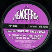 Purveyors Of Fine Funk ‎- Space Is The Place (1995)