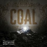 Matt Rogers - Coal (2022)