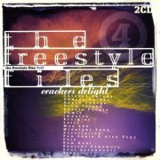 VA - The Freestyle Files Vol. 4: Crackers Delight (1998)
