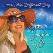 Erica Sunshine Lee - Same Ship Different Day (2022)