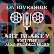 Art Blakey - On Riverside: Art Blakey (2023)