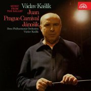 Vaclav Kaslik - Kašlík: Music from the Ballet (Juan, Prague Carnival, Jánošík) (2022)
