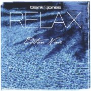 Blank & Jones - Relax Edition 9 (2015) [Hi-Res]