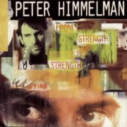 Peter Himmelman - From Strength To Strength (1991)