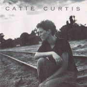 Catie Curtis ‎– Catie Curtis (1997) Lossless