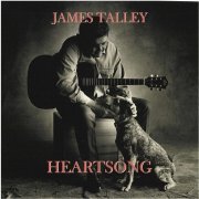 James Talley - Heartsong (2008)