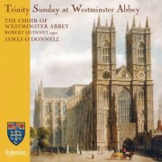 James O'Donnell & The Choir Of Westminster Abbey - Trinity Sunday at Westminster Abbey (2023)