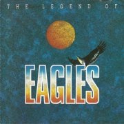 Eagles - The Legend Of Eagles (1988)