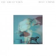 The Great Yawn - Blue Lawns (2022) Hi Res