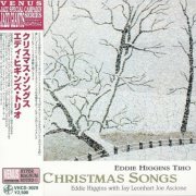 Eddie Higgins Trio - Christmas Songs (2004) [2008]