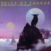 Bruno Spoerri - Voice Of Taurus (1978/2009)