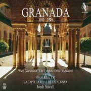 Jordi Savall, Hespèrion XXI, La Capella Reial De Catalunya - Granada 1013 - 1502 (2016)