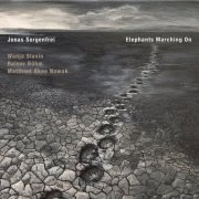 Jonas Sorgenfrei - Elephants Marching On (2021)