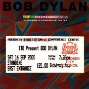 Bob Dylan - Aberdeen Exhibition & Conference Centre (2000)