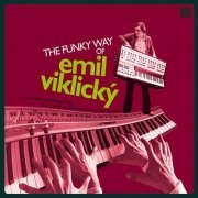 Emil Viklický ‎- The Funky Way Of Emil Viklický (2009)
