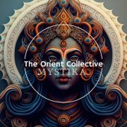 VA - The Orient Collective: Mystica (2023)