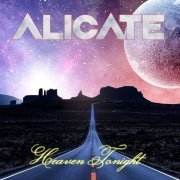Alicate - Heaven Tonight (2024) Hi-Res