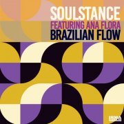 Soulstance feat Ana Flora - Brazilian Flow (2021)