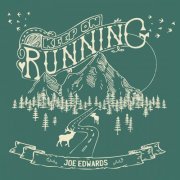 Joe Edwards - Keep On Running (2020)