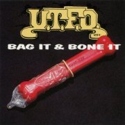 UTFO - Bag It & Bone It (1991)