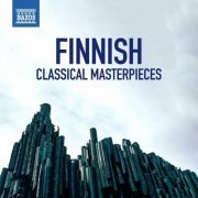 Various Artists - Finnish Classical Masterpieces (2024)