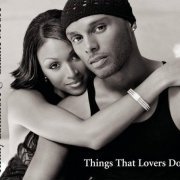 Kenny Lattimore & Chanté Moore - Things That Lovers Do (2003)