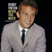 Bobby Vinton - Never Too Much (2021)