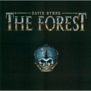 David Byrne - The Forest (1991)