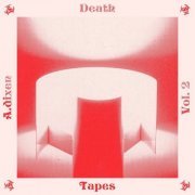 A.dixen - Death Tapes, Vol. 2 (2019)