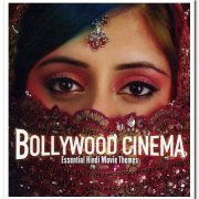 VA - Bollywood Cinema: Essential Hindi Movie Themes (2010)