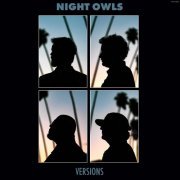 Night Owls - Versions (2022)