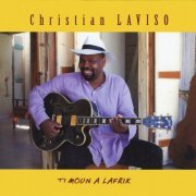 Christian Laviso - Ti Moun A Lafrik (2008)